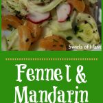 The crunch of fresh fennel, the juiciness of mandarin oranges and the crispness of radishes all come together in a lime-kissed vinaigrette to make Fresh Fennel & Mandarin Salad an amazing combination of flavors and textures.