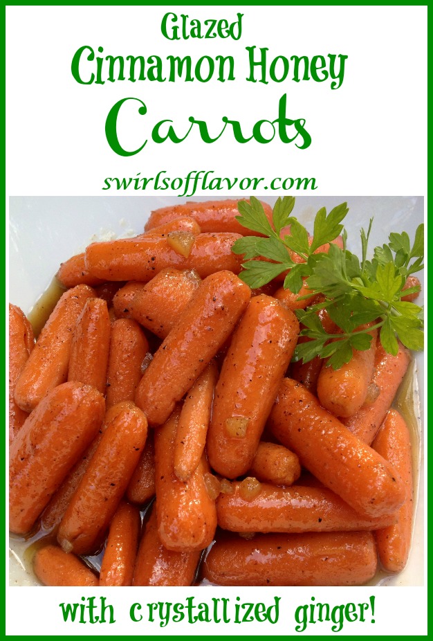 Gingered Cinnamon Honey Glazed Carrots Swirls of Flavor