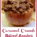 Caramel Crumb Baked Apples