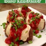 taco meatloaf with text overlay