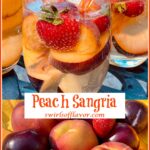peach sangria and basket of fresh fruit