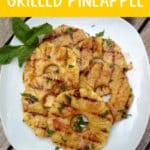 grilled pineapple with text overlay
