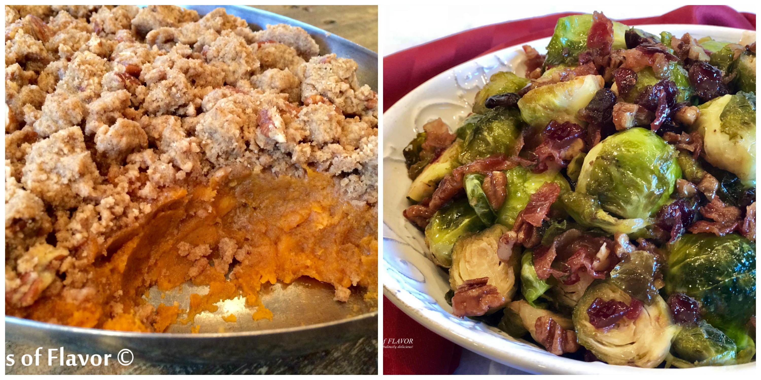 Pecan Crumb Sweet Potatoes and Brown sugar Brussels sprouts