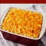 macaroni and cheese in a casserole dish with text overlay