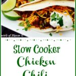 Chicken Chili in soft tortillas with lime and sour cream