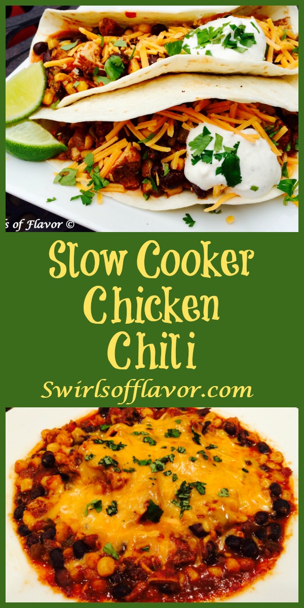 Slow Cooker Chicken Chili - Swirls of Flavor