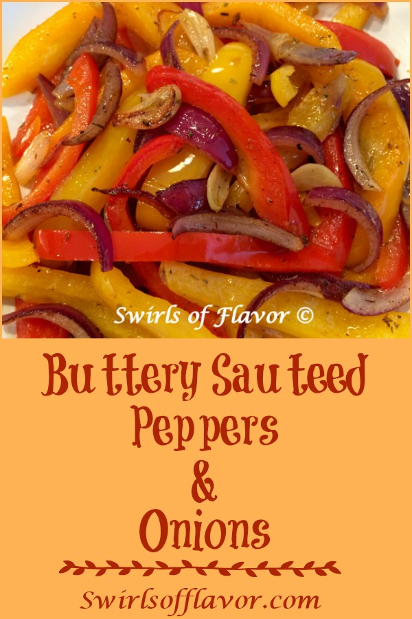 Buttery Sautéed Peppers & Onions are the perfect accompaniment to any dinnertime menu and they cook up in just minutes! An easy side dish that is both delicious and bursting with beautiful colors, these caramelized peppers and onions will be the perfect addition to many meals. #sidedish #easyrecipe #peppersandonions #dinner #bellpeppers #entertaining #weeknightrecipe #swirlsofflavor
