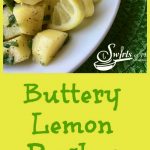 Buttery Lemon Parsley Potatoes is an easy side dish brimming with the creaminess of Yukon Gold potatoes and the flavors of fresh lemon and parsley.