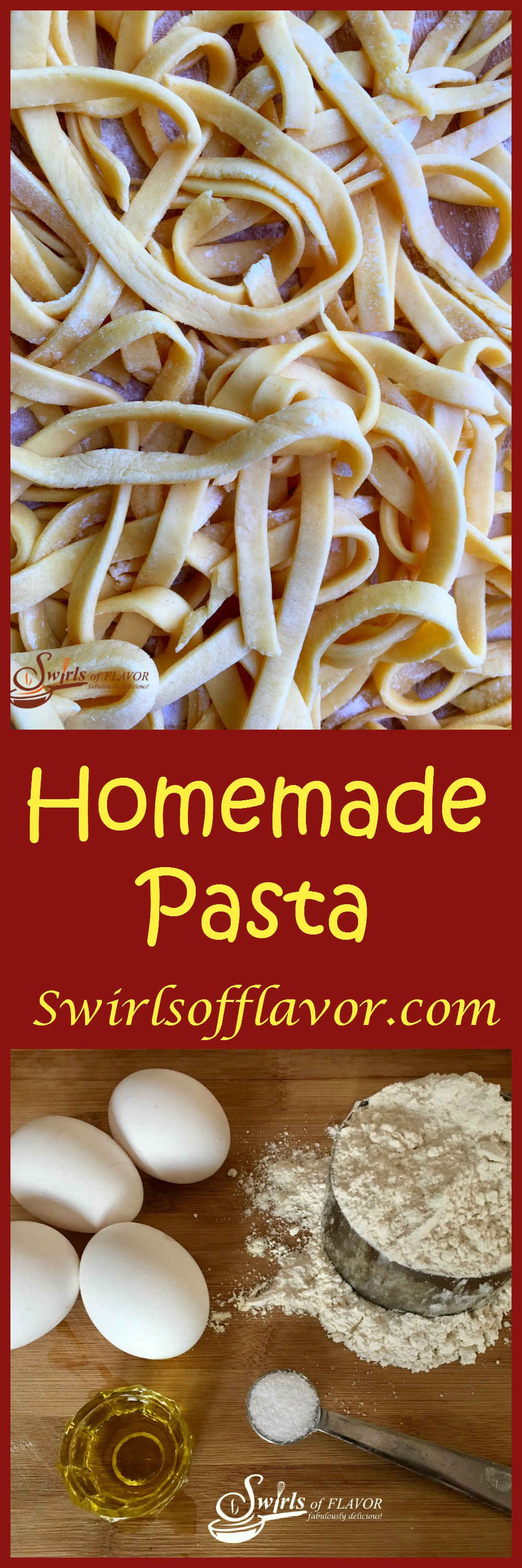 Easy Homemade Pasta Noodles Swirls of Flavor