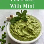 mint pesto with spring peas and text overlay
