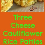 Mozzarella, cheddar and Parmesan cheeses combine with cauliflower rice for a mega punch of flavor in Three Cheese Cauliflower Rice Patties! cauliflower | cheese | cauliflower rice | over roasted | cheese | three cheese | cheddar | mozzarella | Parmesan | vegetable | nutrition | kid friendly