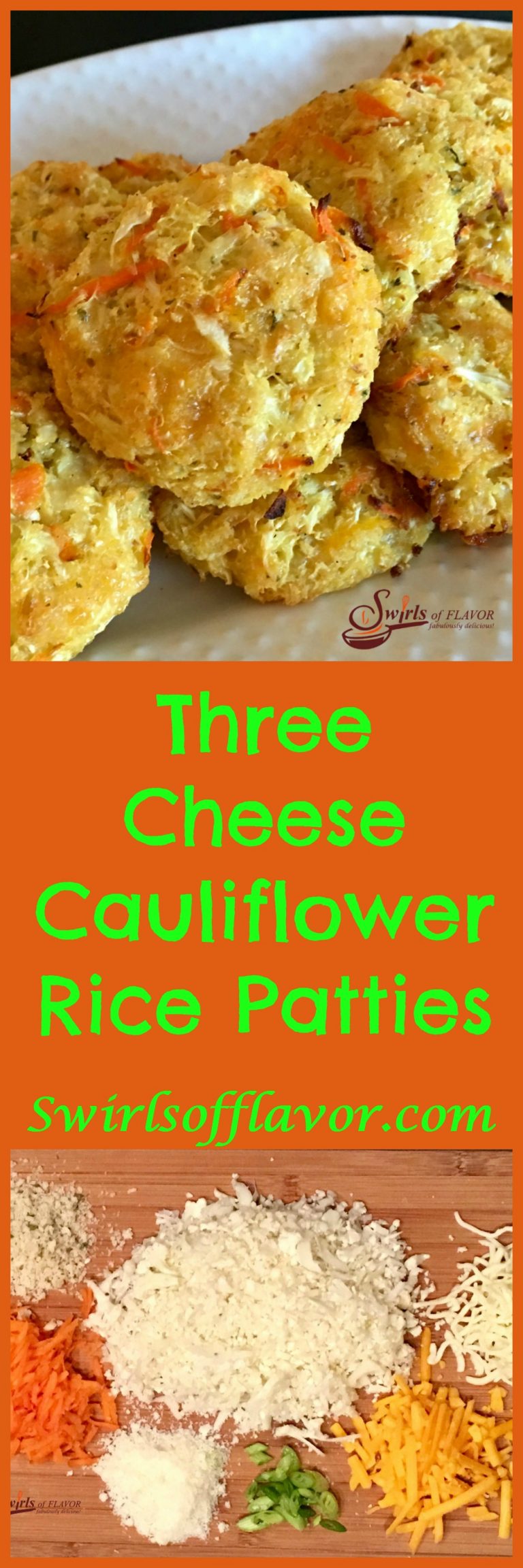 Three Cheese Cauliflower Rice Patties Swirls of Flavor