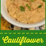 Surrounded by a creamy cheddar sauce, every spoonful of cauliflower in Cauliflower Mac 'N Cheese is bursting with cheesy goodness! You won't miss the pasta! macaroni | low carb | cauliflower | cheese | cheddar cheese | vegetable | Meatless Monday | lunch | dinner | side dish | kid friendly | easy recipe | #swirlsofflavor
