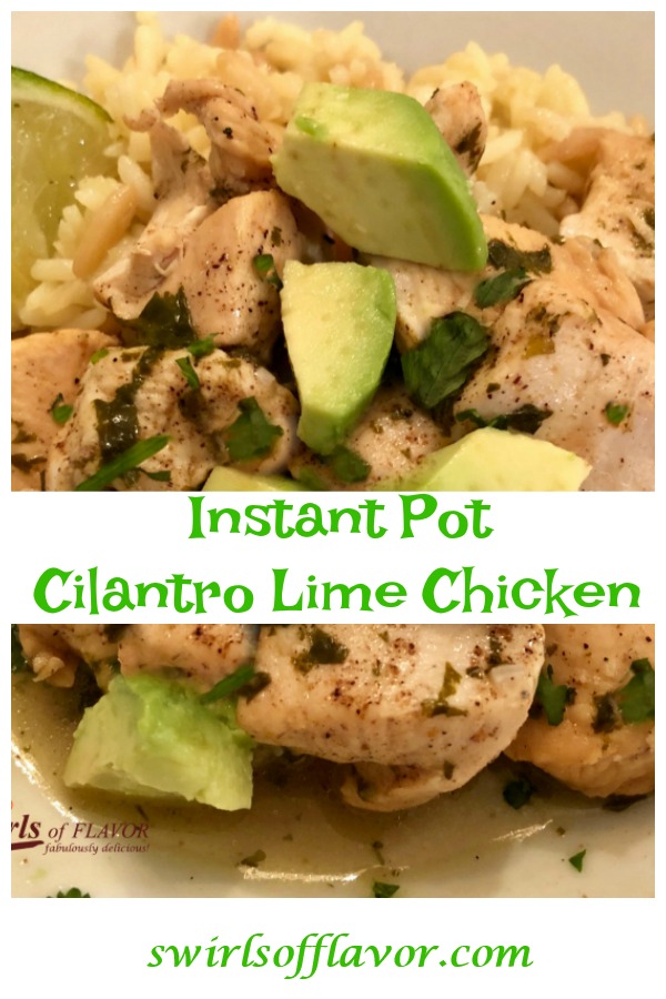 Instant Pot Cilantro Lime Chicken Swirls of Flavor