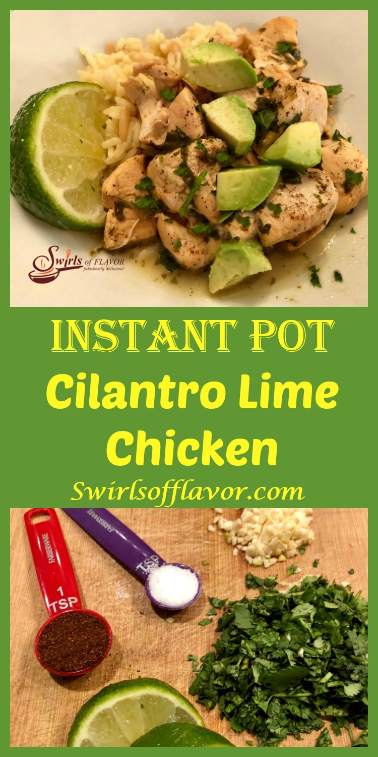 Instant Pot Cilantro Lime Chicken - Swirls of Flavor