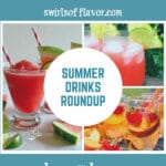 collage of summer drink recipes with text overlay