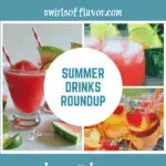 collage of summer drink recipes with text overlay