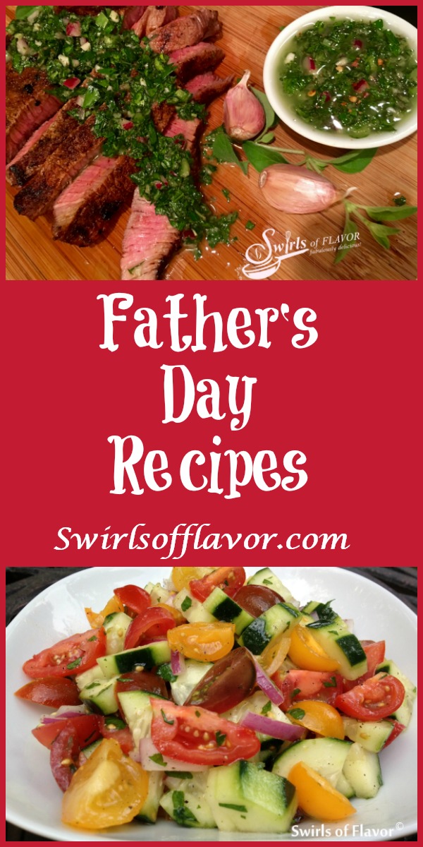 From Spice-Rubbed Sirloin With Chimichurri Sauce to Grilled Corn on the Cob With Tomato Basil Butter to an Oreo Pudding Brownie Poke Cake and even more side dishes, these Father's Day Recipes will make dad feel loved and not so hungry! easy recipe | Father's Day | grilling | beef | pasta | potatoes | corn on the cob | brownie | pudding \ Oreo cookies | #swirlsofflavor