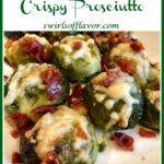 cheese and prosciutto on brussels sprouts with text overlay
