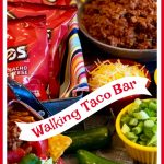 Walking Taco Bar