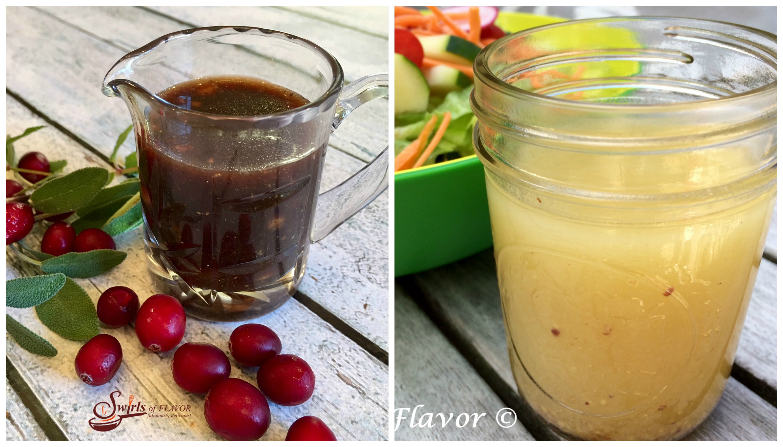 Cranberry Maple Vinaigrette and White Balsamic Vinaigrette