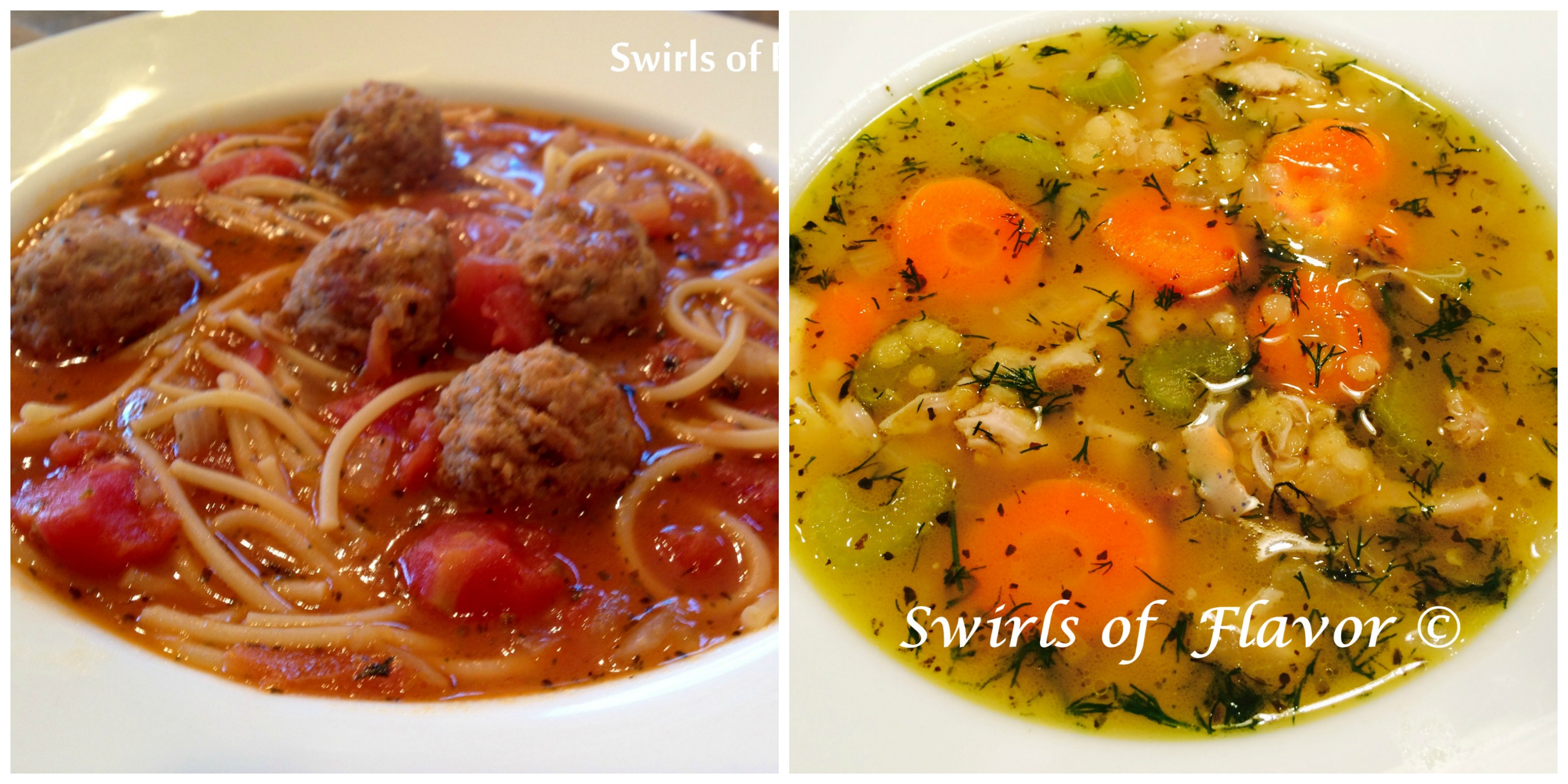 Spaghetti and Meatball Soup and Chicken Lentil Soup