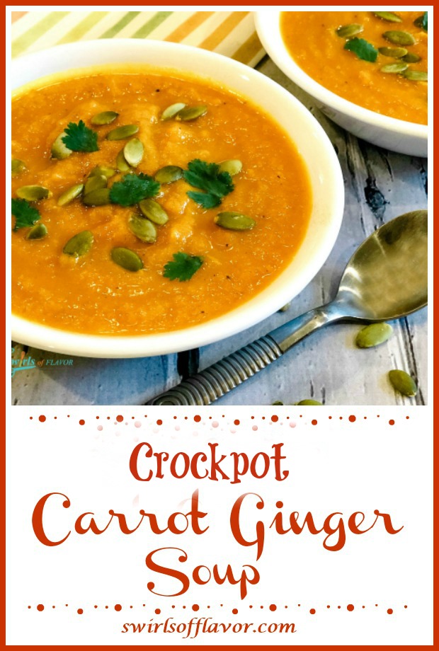 Slow Cooker Ginger Carrot Soup Swirls of Flavor