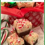 stack of peppermint fudge with text overlay