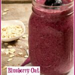 Blueberry Banana Smoothie with oats in mason jar
