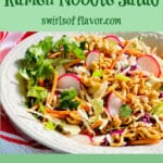 sesame ramen noodle salad with radishes and cole slaw mix and text overlay