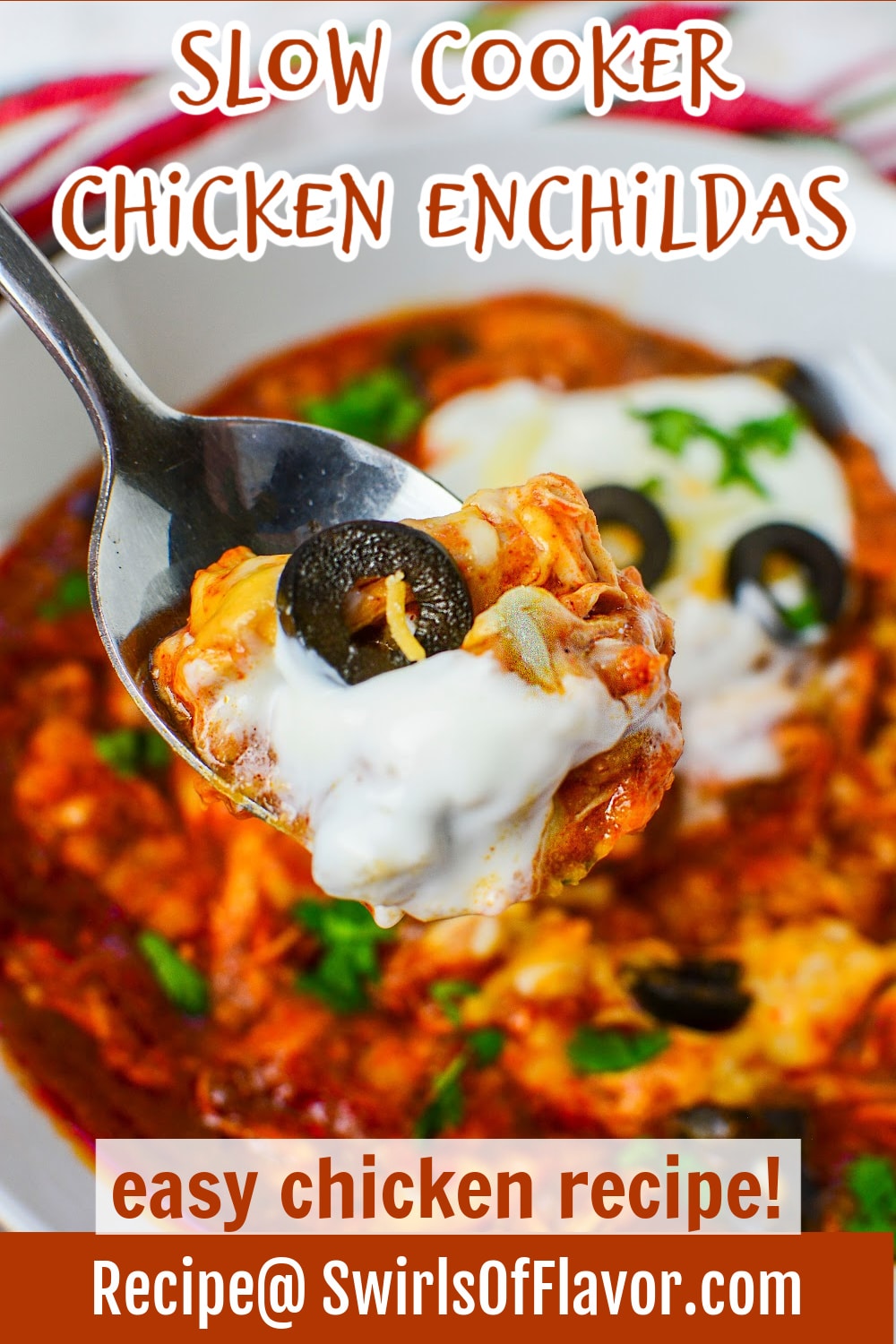 Slow Cooker Enchilada Chicken Swirls of Flavor