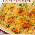 scalloped potatoes casserole with text overlay
