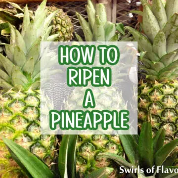 how to ripen a pineapple with text overlay