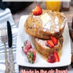 brown sugar french toast with text overlay