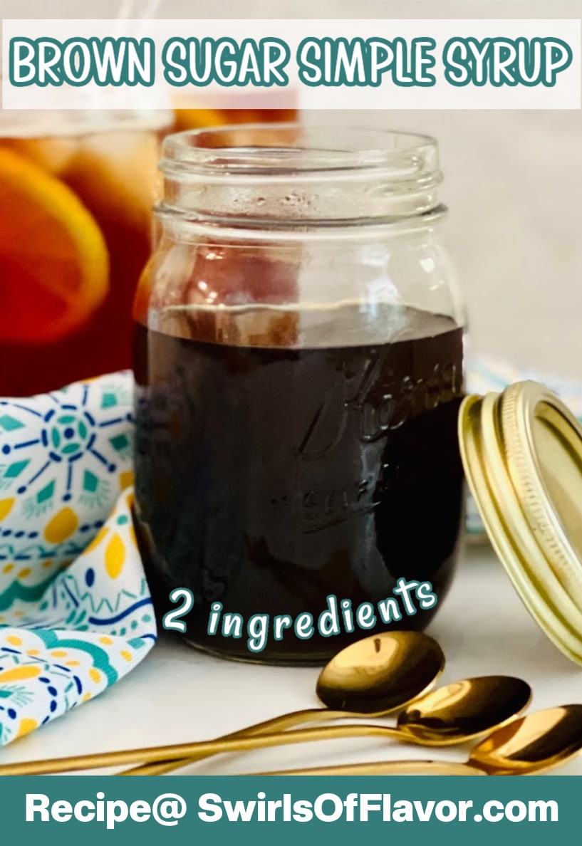 Brown Sugar Simple Syrup Swirls of Flavor