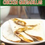 air fryer quesadillas with text overlay