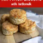 air fryer biscuits with text overlay