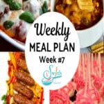 collage of meal plan 7 recipes with text overlay