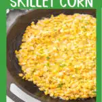 honey butter skillet corn with text overlay
