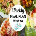 Collage of recipes for Meal Plan 21 with text overlay