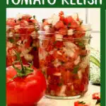 jars of homemade tomato and onion relish with text overlay