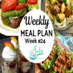 collage of meal plan 24 recipes with text overlay