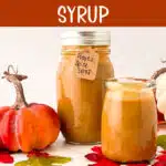 two jars of pumpkin syrup with text overlay