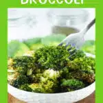 airfried broccoli in a white dish with text overaly