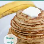 stack of banana oatmeal panckaes with butter and text overlay