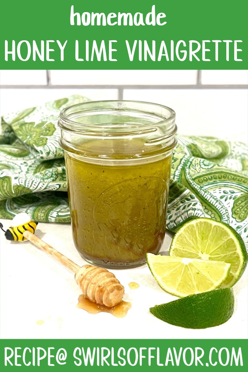Honey Lime Vinaigrette Recipe Swirls of Flavor