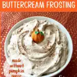 bowl of pumpkin frosting with text overlay