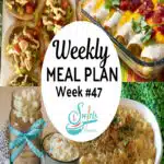 meal plan 47 recipe photos with text overlay