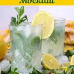mojito mocktail in glasses with lemon slices and mint and text overlay