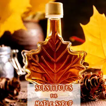 maple syrup in bottle with substitutions for maple syru text overlay